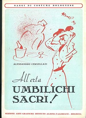 All'erta umbilichi sacri! (Tortellini)