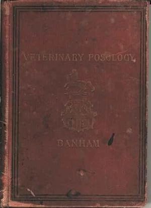 Table of Veterinary Posology and Therapeutics with Weights, Measures, etc
