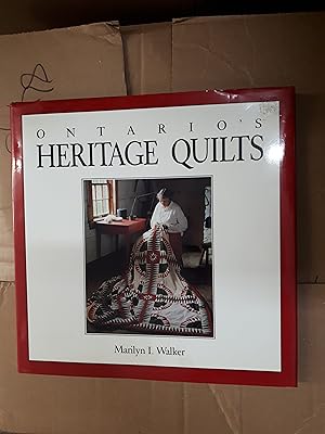 ONTARIO'S HERITAGE QUILTS