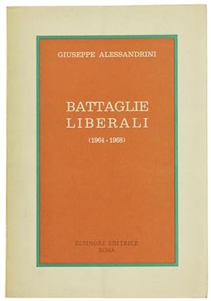 BATTAGLIE LIBERALI (1964-1968):