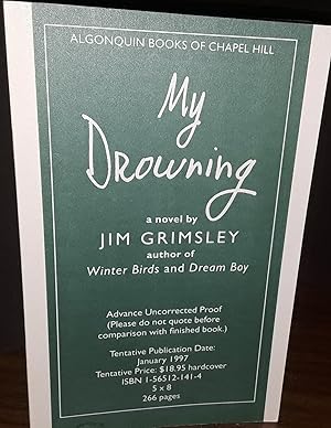 My Drowning * SIGNED * -- ADVANCE Reading Edition --