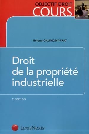 droit de la propriété industrielle (3e édition)