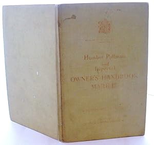 Owner's handbook for the Humber Pullman limousine and Imperial mark III
