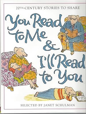You Read to Me & I'll Read to You 20th-Century Stories to Share