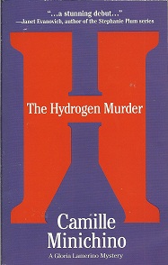 The Hydrogen Murder A Gloria Lamerino Mystery