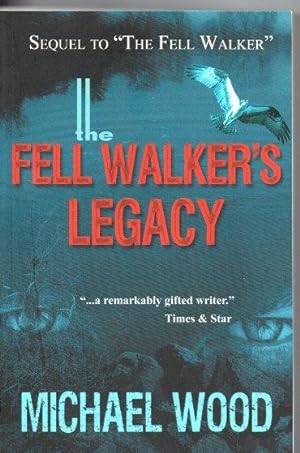 Fell Walker's Legacy