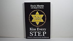 Kiss every Step