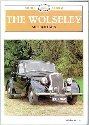 The Wolseley (Shire Album 322)