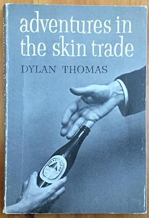 Adventures in the Skin Trade and other stories