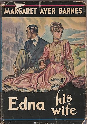 Edna His Wife, an American Idyll