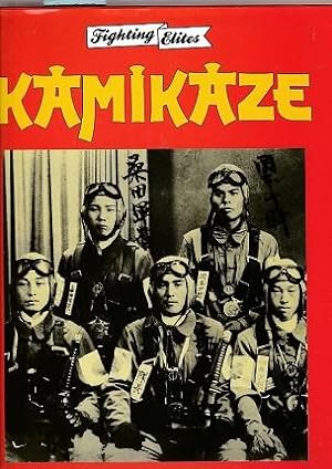 Kamikaze : Fighting Elites