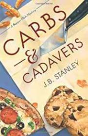 Carbs & Cadavers: A Supper Club Mystery