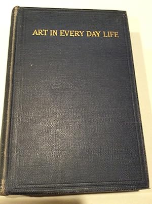 Art in Every Day Life