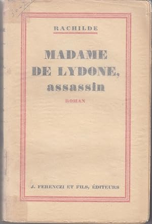 Madame de Lydone, assassin.