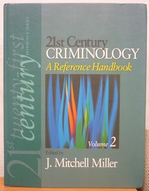 21st Century Criminology: A Reference Handbook - BOOK 2 ONLY