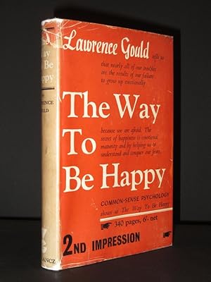 The Way to be Happy: Common-Sense Psychology