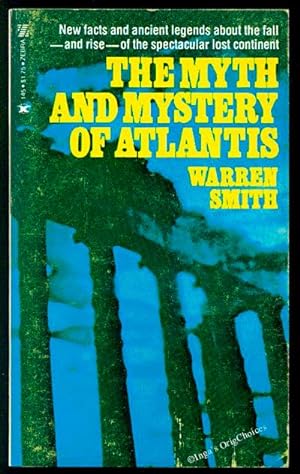 The Myth and Mystery of Atlantis
