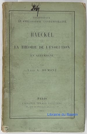 Haeckel et la théorie de l'évolution en Allemagne