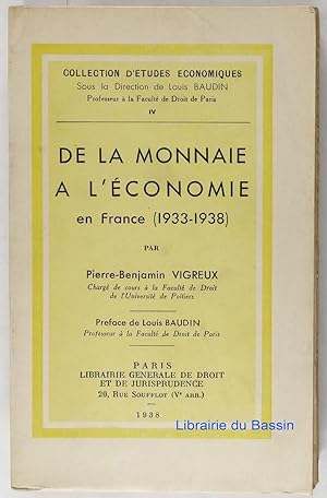 De la monnaie à l'économie en France (1933-1938)
