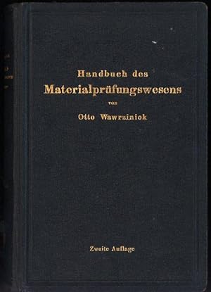 Handbuch des Materialprüfungswesens für Maschinen- und Bauingenieure.,
