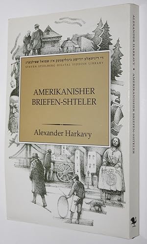 Amerikanisher Briefen-Shteler (Yiddish and English Edition)