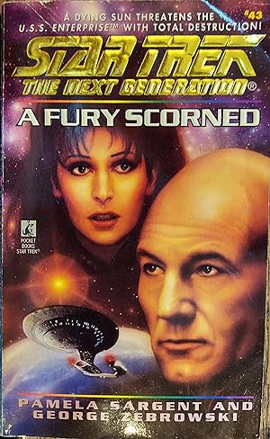 A Fury Scorned : Star Trek: The Next Generation