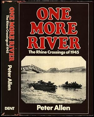 One More River: Rhine Crossings of 1945