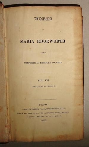 Patronage [In] Works of Maria Edgeworth - Volume VII, Containing Patronage