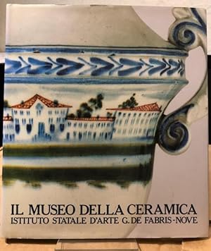 Il Museo Della Ceramica : Istituto Statale D'Arte G.de Fabris-Nove