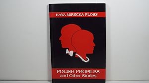 Polish Profiles and Other Stories