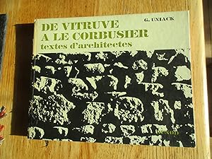 DeVitruve à Le Corbusier, textes d'architectes