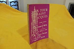 LA TOUR SAINT JACQUES N° 13-14 Janvier-Avril 1958 Numéro Spécial : Gérard de Nerval, Lourdes De G...