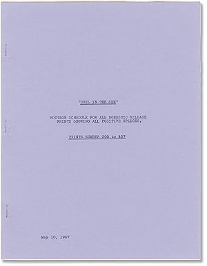 Duel in the Sun (Post-production Footage Schedule script for the 1946 film)