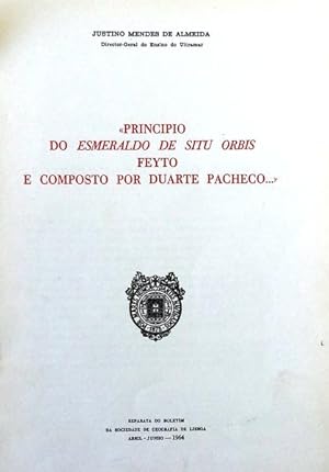 PRINCIPIO DO ESMERALDO DE SITU ORBIS FEYTO E COMPOSTO POR DUARTE PACHECO.