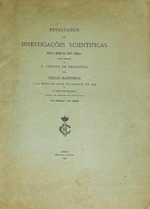 PESCAS MARÍTIMAS: I. - PESCA DO ATUM NO ALGARVE EM 1898.