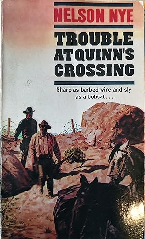 Trouble at Quinn's Crossing