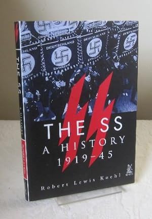 The SS: A History 1919-45