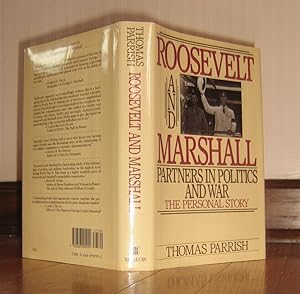 Roosevelt and Marshall: Partners in Politics and War