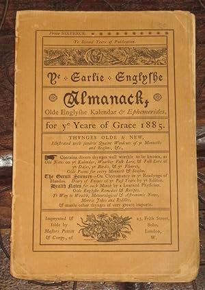 Ye Earlie Englyshe Almanack - Olde Englyshe Kalendar & Ephemerides, for ye of Grace 1885.