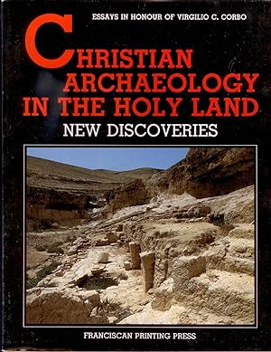 Christian archaeology in the Holy Land, new discoveries : essays in honour of Virgilio C. Corbo, OFM