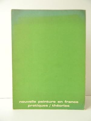 NOUVELLE PEINTURE EN FRANCE. Pratiques / Théories. Catalogue de lexposition itinérante (Musée d'...