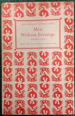 Men Without Evenings. Signed and dedicated by Gill to Dennis Brutus, anti-Apartheid journalist an...