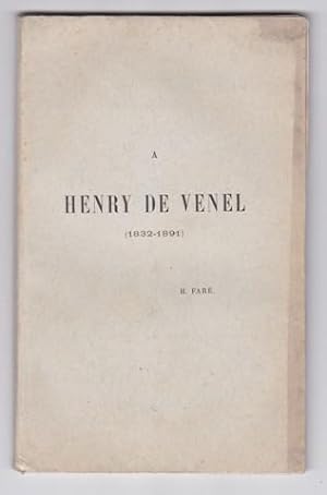 A Henry de Venel ( 1832-1891)