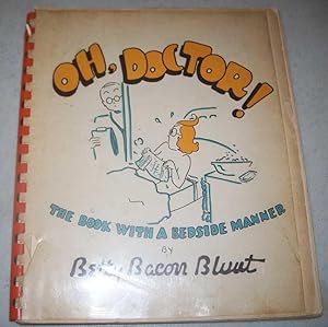 Oh, Doctor! The Book with a Bedside Manner