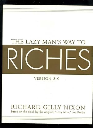 The Lazy Man's Way to Riches (Version 3.0)