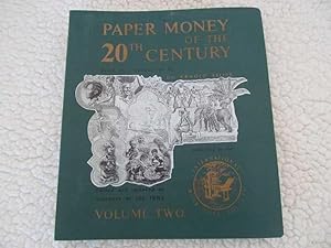 Paper Money of the 20th Century: Volume 2 (Two)
