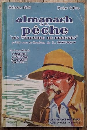 ALMANACH de la PÊCHE - saison 1934 - "les Méthodes de progrès"