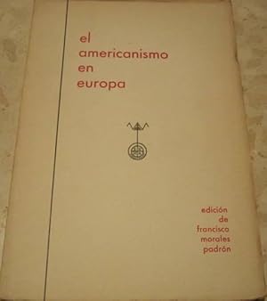 El americanismo en Europa