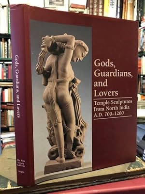 Gods, Guardians, and Lovers : Temple Sculptures from North India A.D. 700-1200