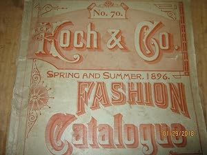 Koch & Co. Spring Summer, 1896 Fashion Catalogue No. 70